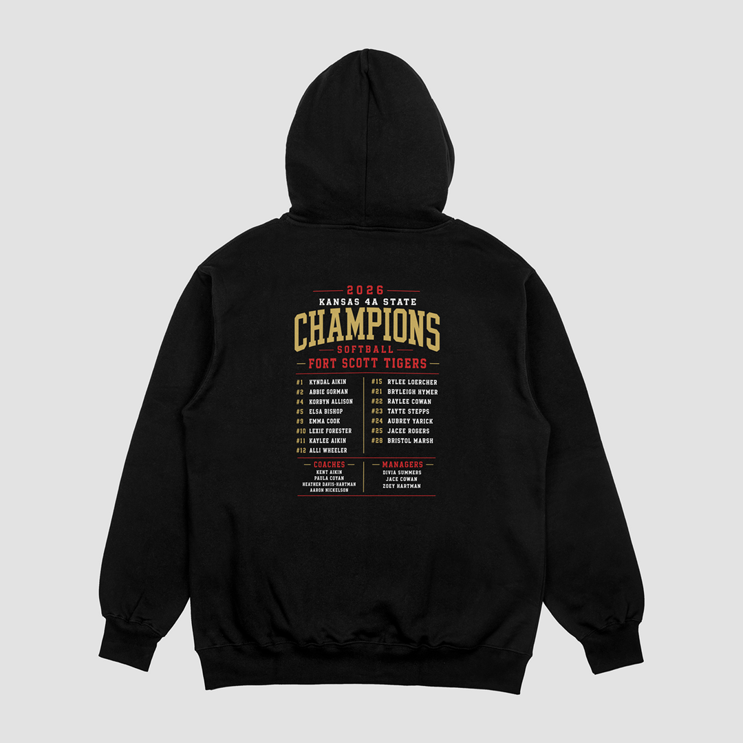 Fort Scott Tigers Softball 2026 State Champions Roster Edition Hooded Fleece